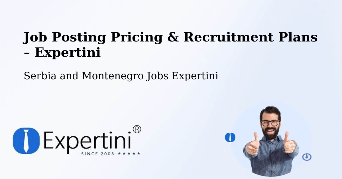 Job Posting Pricing & Recruitment Plans – Labelle - Labelle, Serbia and Montenegro Jobs Expertini